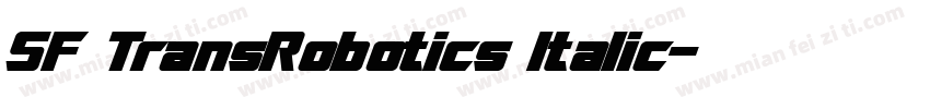 SF TransRobotics Italic字体转换